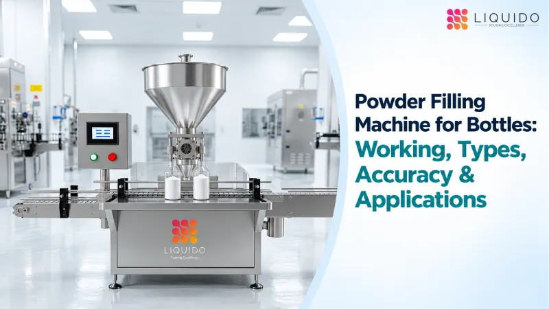 Powder Filling Machine for Bottles: Working, Types, Accuracy & Applications